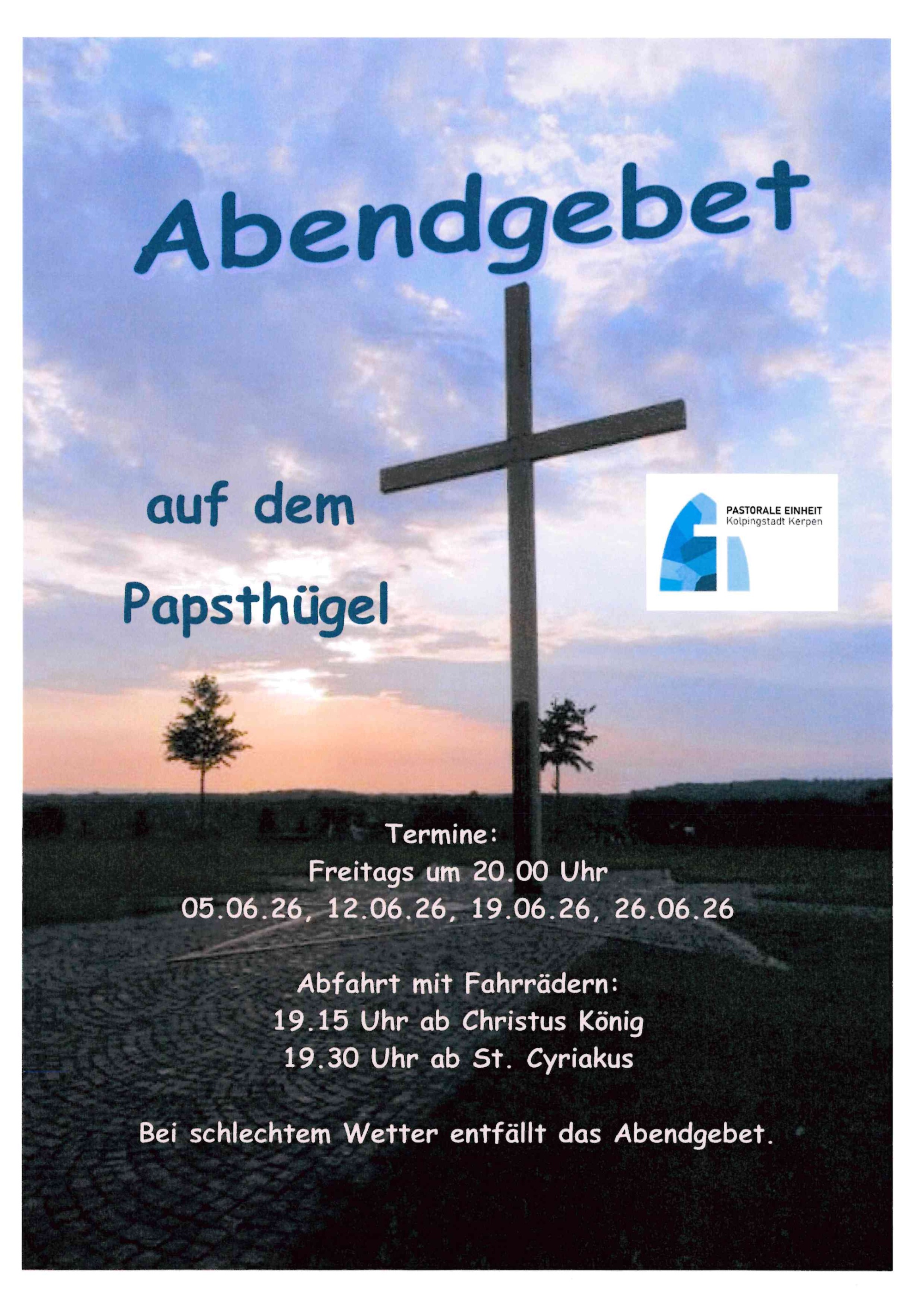 Abendgebet auf dem Papsthügel 2026