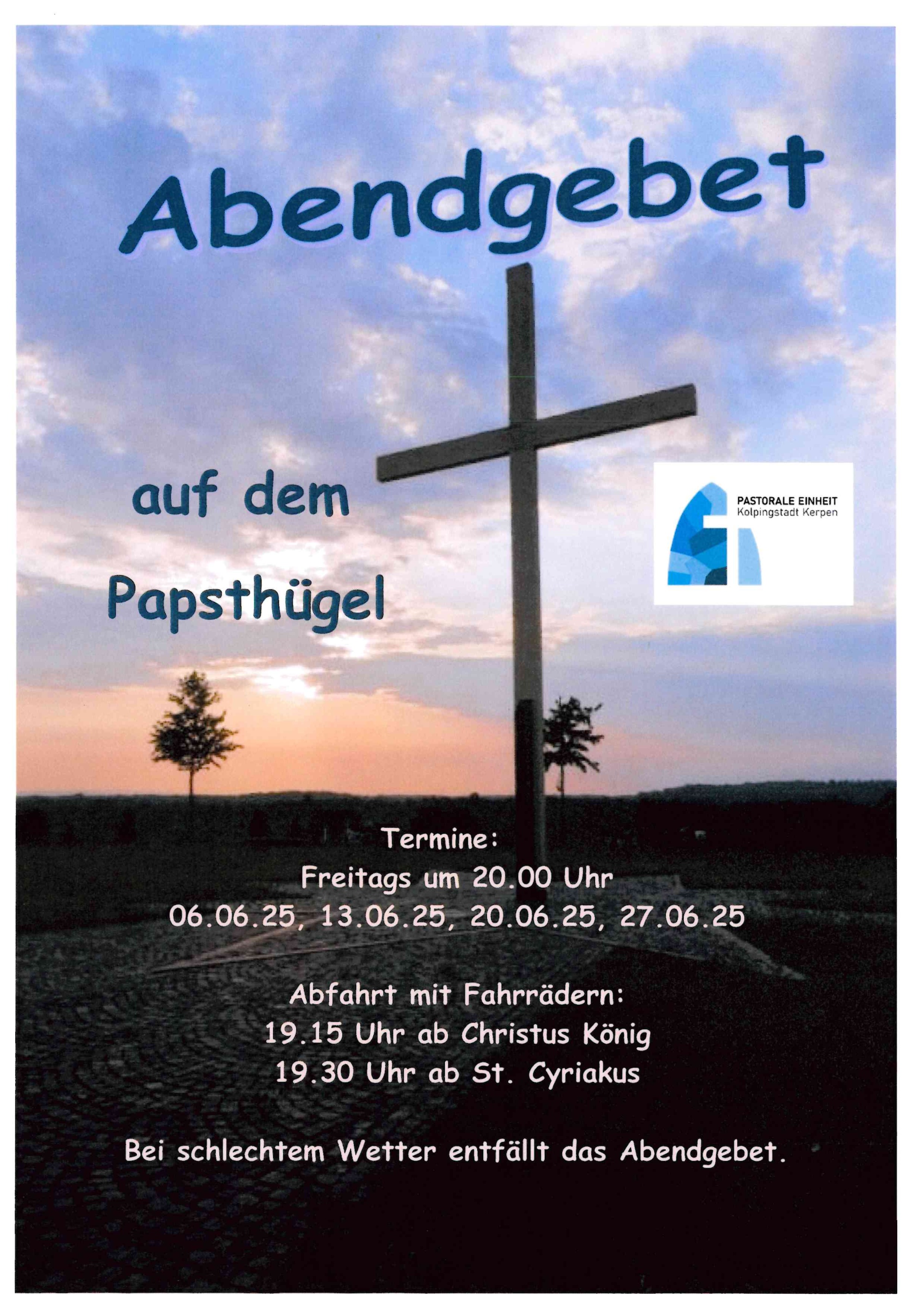 Abendgebet a.d. Papsthügel